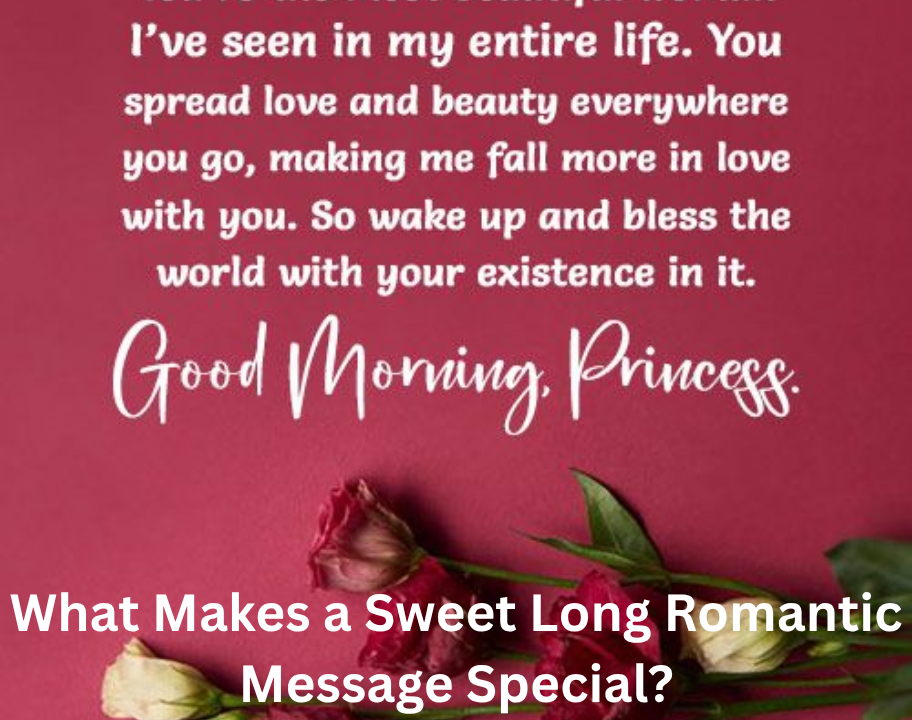 Long Love Messages That Truly Touch the Heart 4 Long Romantic Good Morning Messages for Her
