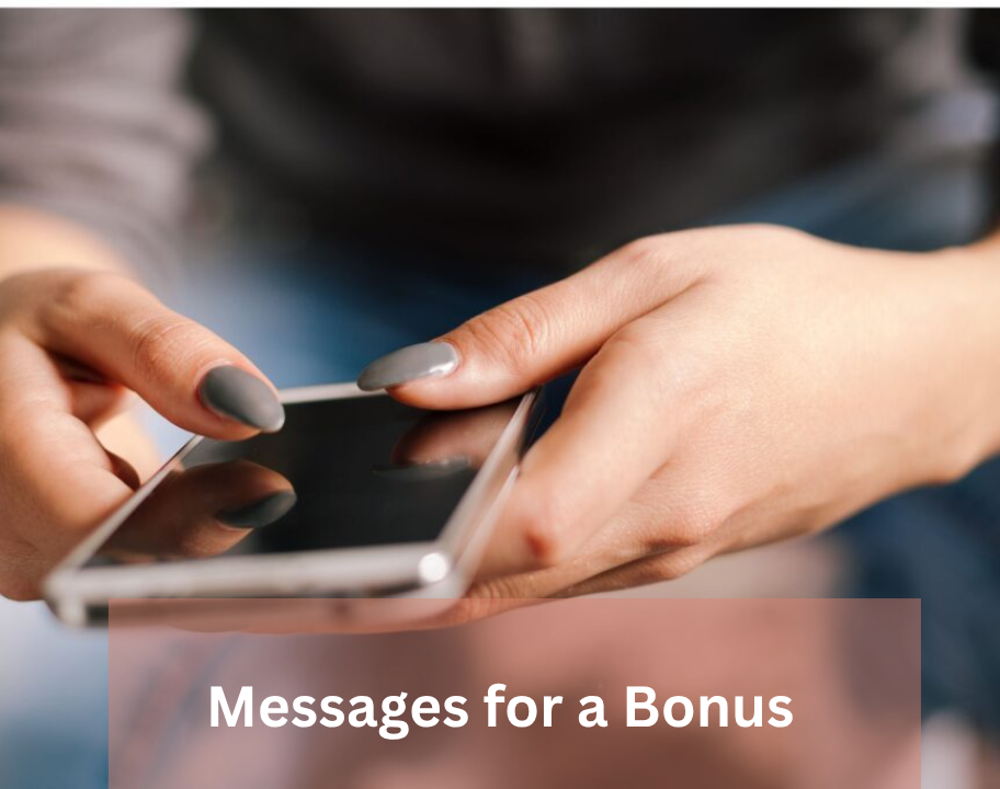 Messages for a Bonus 