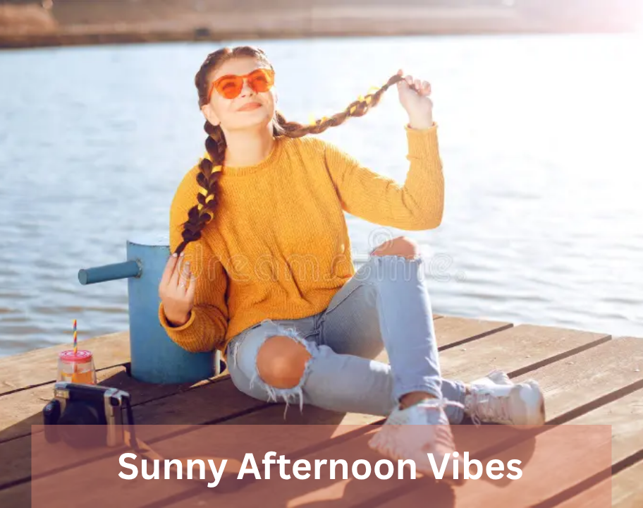 Sunny Afternoon Vibes