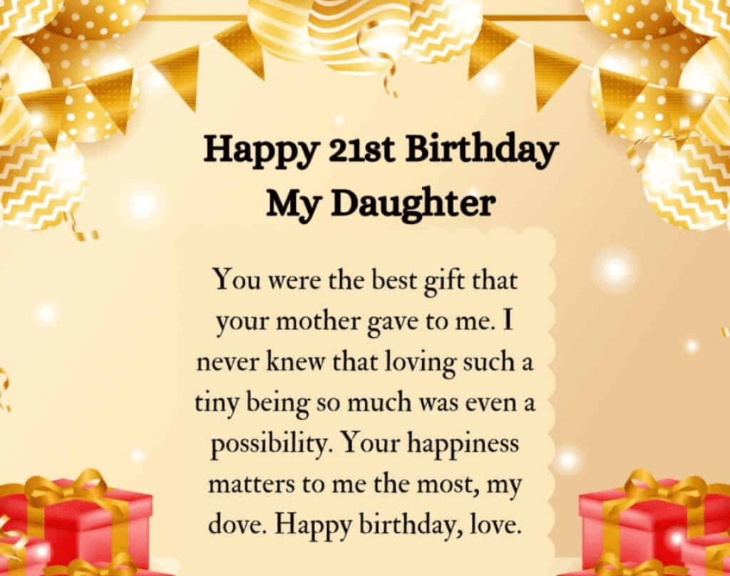 21st Birthday Wishes for Daughter to Celebrate Her Big Day 4 21st Birthday Wishes for Daughter from Dad