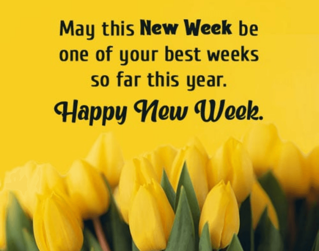 Enjoy Your Week Messages for a Wonderful Week 3 Best Enjoy Your Week Messages
