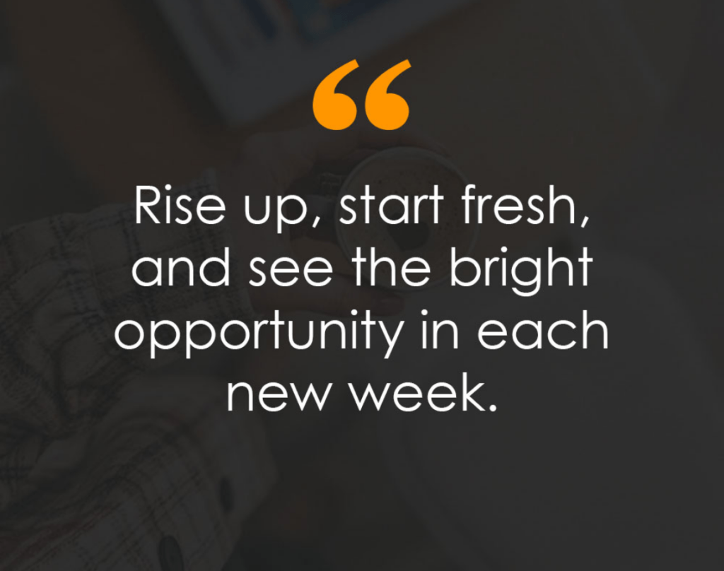 Enjoy Your Week Messages for a Wonderful Week 4 Enjoy Your Week Messages for Different People